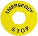 Табличка маркувальна EMERGENCY STOP жовта кругла для кнопок XB2